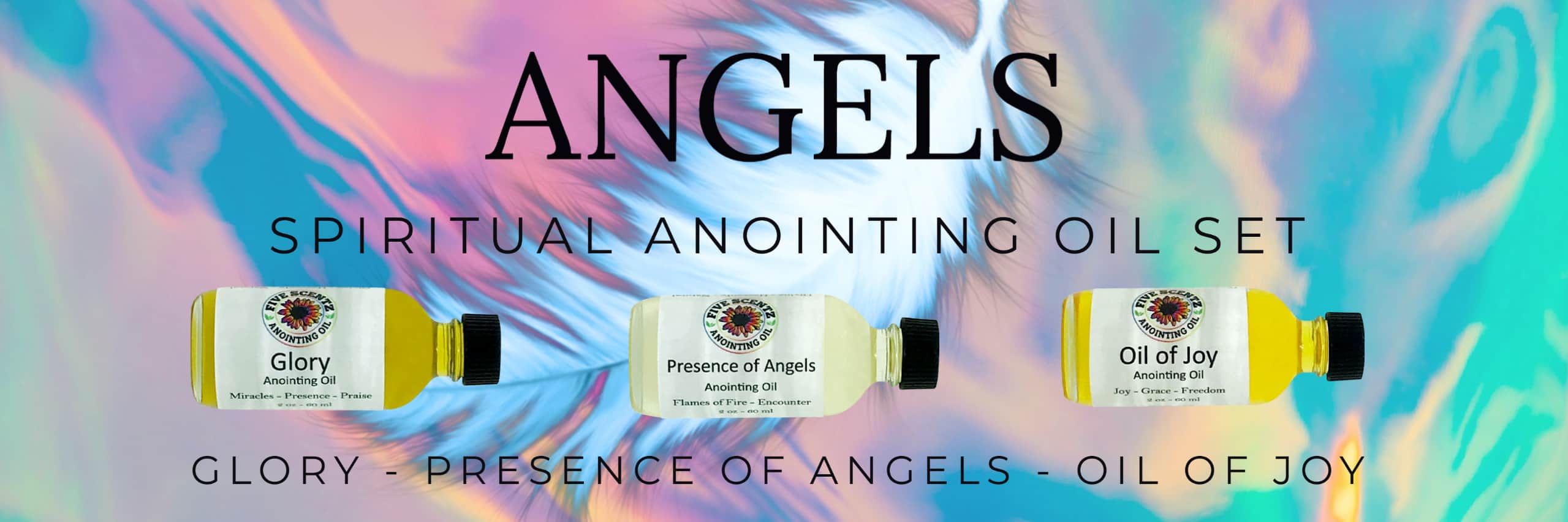Angels Anointing Oil Combo 1 oz